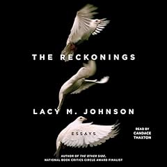 The Reckonings Audiolibro Por Lacy M. Johnson arte de portada