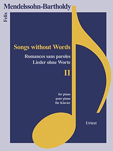 Lieder ohne Worte II (Classical Sheet Music)