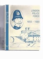 A History of the London Police Force : 125 Years of Police Service 1855-1980 0920298230 Book Cover