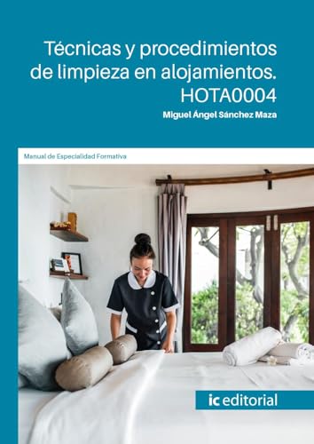 Portada de Técnicas y procedimientos de limpieza en alojamientos. HOTA0004