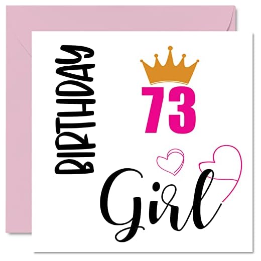 Tarjeta de cumpleaños número 73 para mujeres, tarjetas de feliz cumpleaños para mujer de 73 años, gran abuela, niñera, madrastra, tía, 145 mm x 145 mm, setenta y tres setenta y tercer cumpleaños