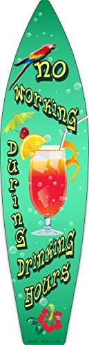 Drinking Hours Metal Novelty Surfboard Sign SB-051
