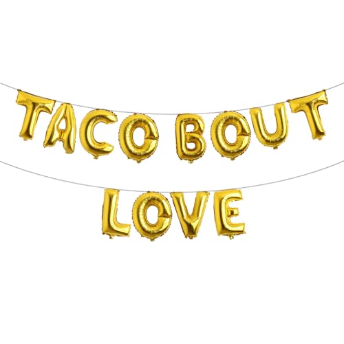 Taco Bout Love Party Decorations Fiesta Bachelorette Decorations Taco Bout Love Banner balloon Fiesta Wedding Bridal Shower Engagement Party Favors Supplies (TACO BOUT LOVE Gold)