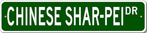 Chinese Shar Pei K9 Breed Pet Dog Lover Metal Street Sign
