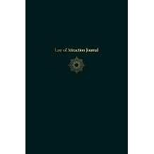 Law of Attraction Journal - A 90 Day Writing Workbook to Accelerate Manifestation of Wealth, Love, Health, Happiness - Undated