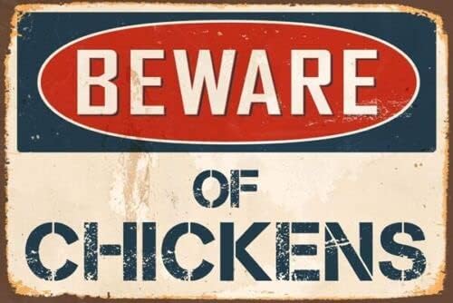 CAEJCCL Beware Of Chickens Metal Tin Sign Warning Sign Safety Signs Aluminum Sign for Home Outdoor Garden 8x12 Inches
