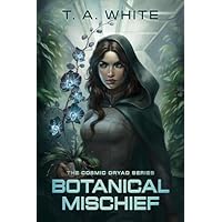 Botanical Mischief