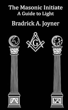 Paperback The Masonic Initiate: A Guide to Light Book