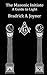 The Masonic Initiate: A Guide to Light