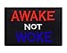 Awake not Woke Hook and Loop Patch Morale Tags Fully Embroidered (Black & White)