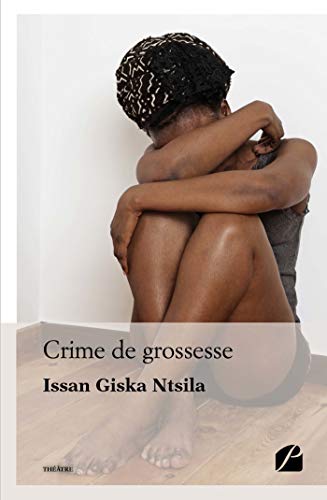 Télécharger Crime de grossesse (Théâtre) PDF Ebook En Ligne