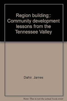 Hardcover Region building;: Community development lessons from the Tennessee Valley Book
