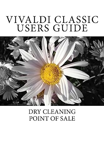 Vivaldi Classic Users Guide: Dry Cleaning Point of Sale