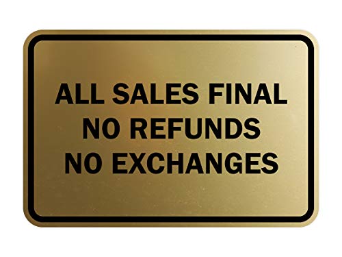 Signs ByLITA Classic Framed All Sales Final No Refunds No Exchanges Sign (Brushed Gold) - Large 1 Pack