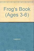 Frog's Book: A Ladybird Play and Learn Activity Book 0721452361 Book Cover