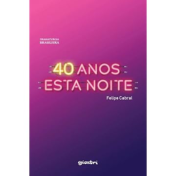 Capa do livro 40 Anos Esta Noite