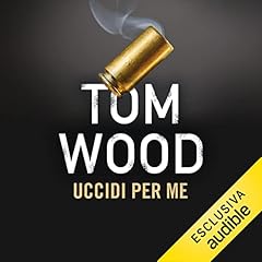 Couverture de Uccidi per me