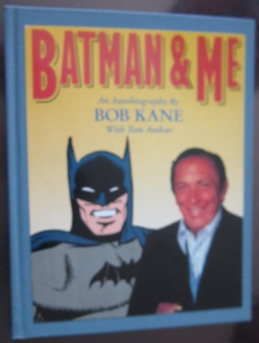 Batman and Me 1560600160 Book Cover