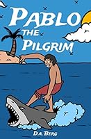 Pablo the Pilgrim 1082042544 Book Cover