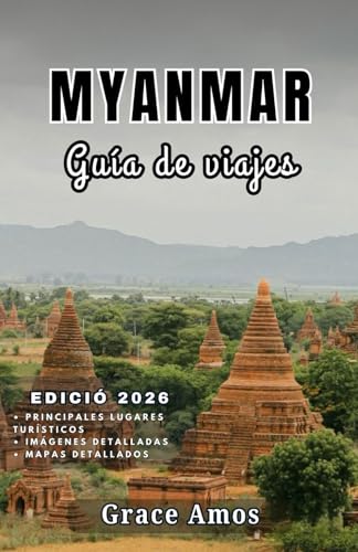 Myanmar Guía de viajes 2026: Descubra las maravillas de Myanmar: templos antiguos, lagos serenos y coloridos mercados locales.