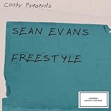 Sean Evans (Freestyle) [Explicit]