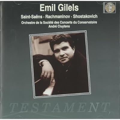 Gilels Plays Saint-Sa&euml;ns and Rachmaninov