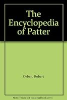 The Encyclopedia of Patter B005BUIYGG Book Cover