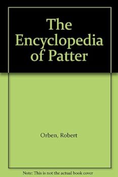 Paperback The Encyclopedia of Patter Book
