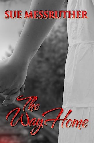 The Way Home: Christmas Romance Short Story (Sue's Christmas Stories)