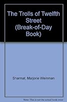The Trolls of Twelfth Street. 069830716X Book Cover
