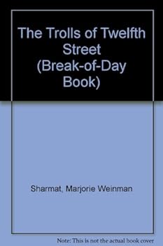 Hardcover The Trolls of Twelfth Street (Break-Of-Day Book) Book