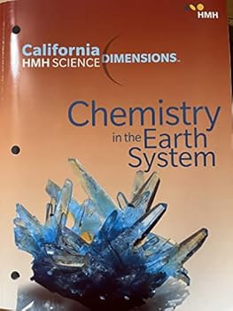 Chemistry in the Earth System California HMH Science Dimensions