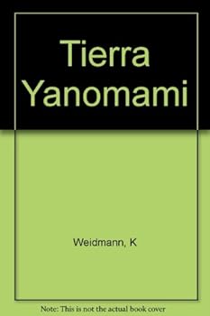 Unknown Binding Tierra Yanomami Book