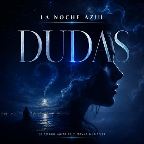 La Noche Azul; 11x15 (Dudas)