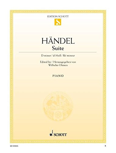 Suite D minor HWV 437 (HHA II/4 - Walsh 1733 No. 4)- piano: HWV 437 (HHA II/4 - Walsh 1733 No. 4). piano. Edition séparée.