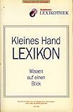 wieviel ist die bertelsmann lexikothek wert  Kleines Hand-Lexikon. Wissen auf einen Blick. (Bertelsmann Lexikothek)