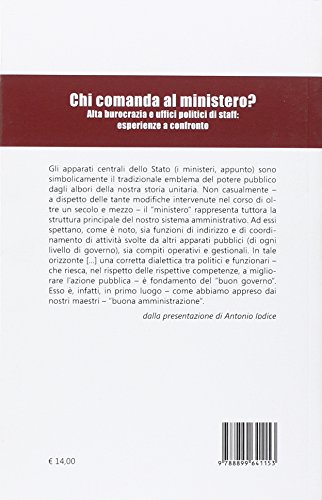Chi Comanda Al Ministero? Alta Burocrazia E Uffici Politici Di Staff: Esperienze A Confronto - 2