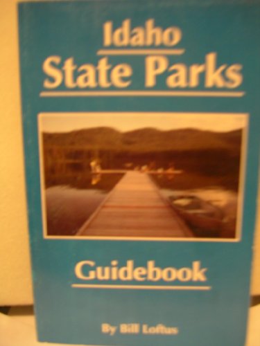 Idaho State Parks Guidebook