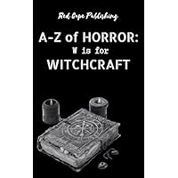 W is for Witchcraft