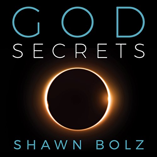 God Secrets A Life Filled with Words of Knowledge (Audible Audio Edition) Shawn Bolz, Greg