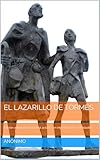  El Lazarillo de Tormes: Edición adaptada al español actual, con introducción y actividades (Clásicos para el aula)