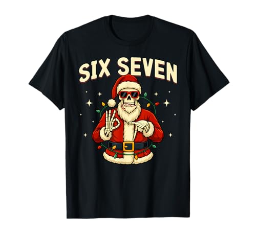 67 Christmas Skeleton Santa Claus Bruh 6 7 Funny Six Seven T-Shirt