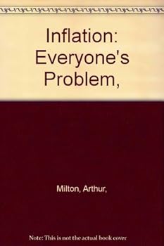 Hardcover Inflation: Everyone's Problem, Book
