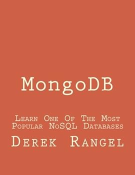 Paperback MongoDB: Learn One Of The Most Popular NoSQL Databases Book