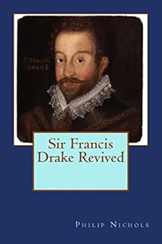 Paperback Sir Francis Drake Revived Book