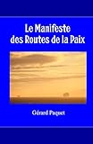 Les Routes de la Paix (Modernités Latines) (French Edition)
