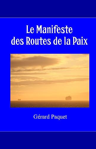 Les Routes de la Paix (Modernités Latines) (French Edition)