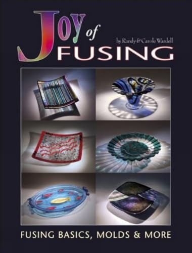 Joy of Fusing: Glass Fusing Basics