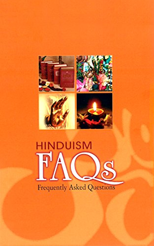 Hinduism: FAQs: Frequently Asked Questions