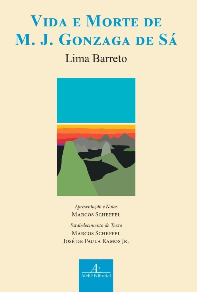 Amazon.com: Vida E Morte De M. J. Gonzaga De Sá: 9786555800951: Atelie ...